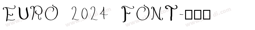 EURO 2024 FONT字体转换